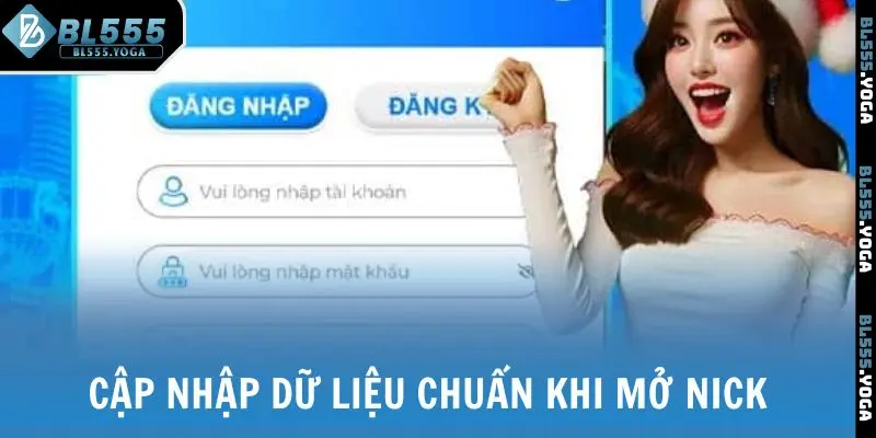 Cập nhập dữ liệu chuẩn khi mở nick