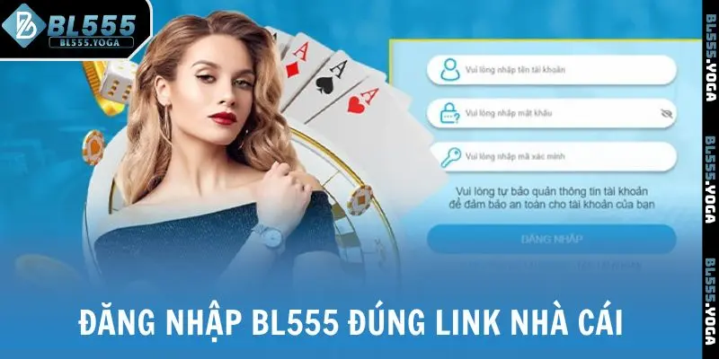 Đăng nhập BL555 đúng link nhà cái