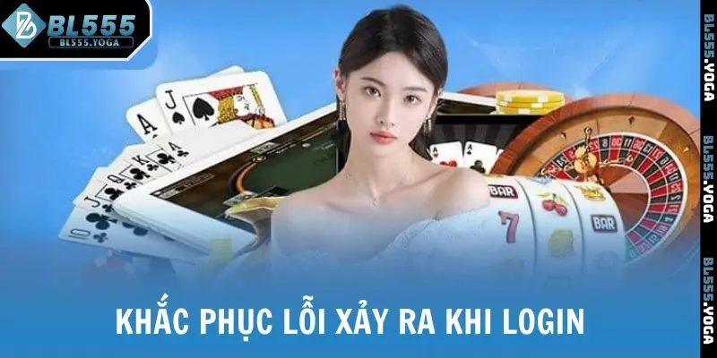 Khắc phục lỗi xảy ra khi login