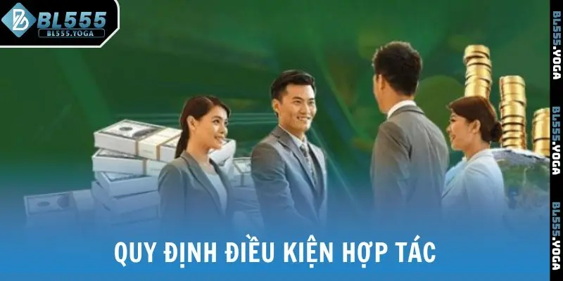 Quy định điều kiện hợp tác
