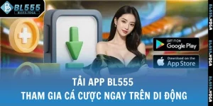 Tải app BL555
